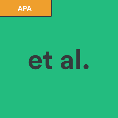 When to use et al. in APA - BibGuru Guides